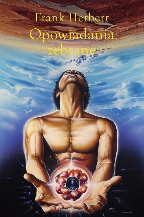 okładka Opowiadania zebrane. Tom 1 książka | Frank Herbert