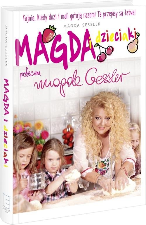 okładka Magda i dzieciaki książka | Magda Gessler