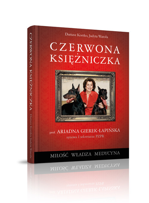 okładka Czerwona księżniczka książka | Judyta Watoła, Dariusz Kortko