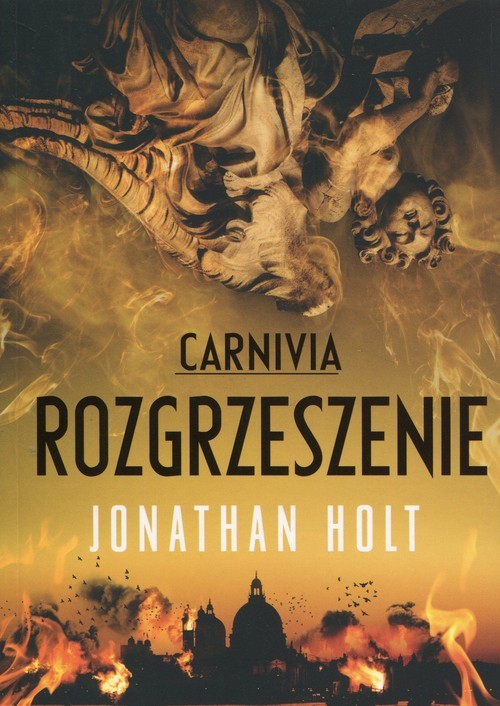 okładka Carnivia 3. Rozgrzeszenie książka | Jonathan Holt