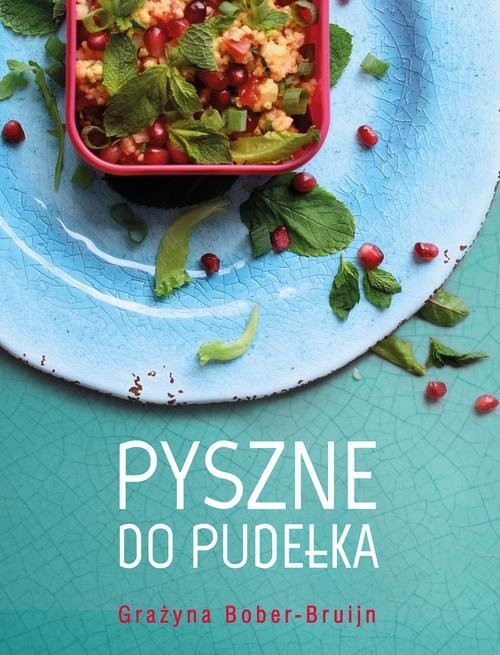okładka Pyszne do pudełka książka | Bober-Bruijn Grażyna