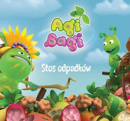 okładka Agi Bagi. Stos odpadków książka | Iwona Krynicka