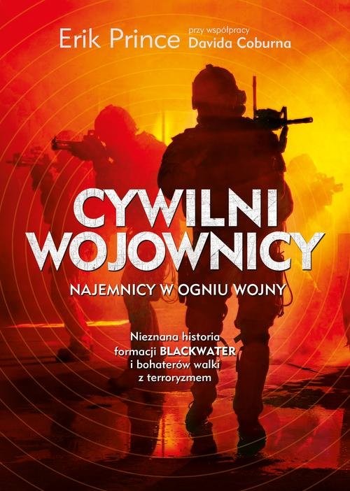 okładka Cywilni wojownicy książka | Erik Prince
