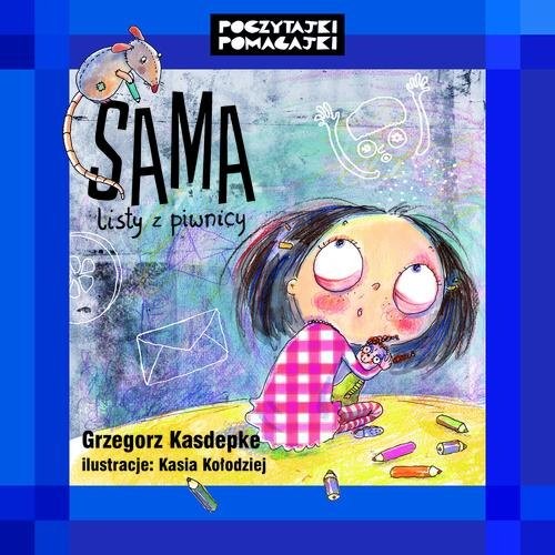 okładka Sama. Listy z piwnicy książka | Grzegorz Kasdepke