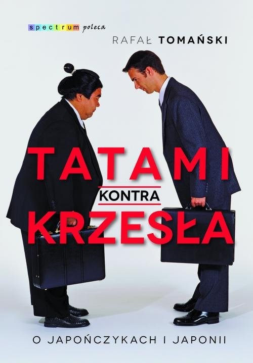 okładka Tatami kontra krzesła książka | Rafał Tomański