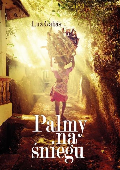 okładka Palmy na śniegu książka | Luz Gabas