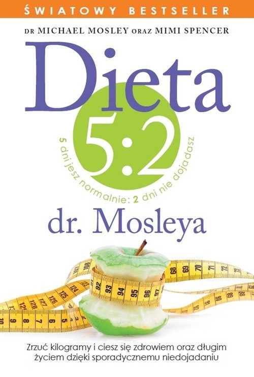 okładka Dieta 5:2 dr. Mosleya książka | Michael Mosley, Mimi Spencer