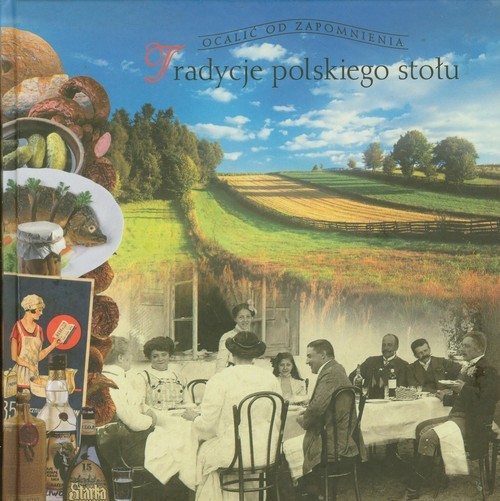 okładka Tradycje polskiego stołu książka | Barbara Ogrodowska