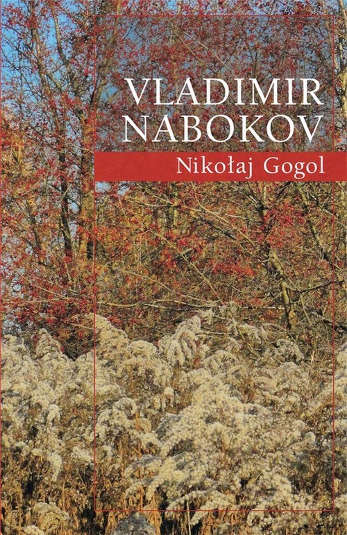 okładka Nikołaj Gogol książka | Vladimir Nabokov
