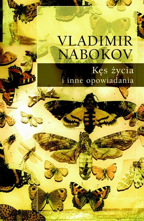 okładka Kęs życia i inne opowiadania Tom 2 książka | Vladimir Nabokov