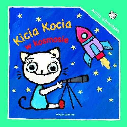okładka Kicia Kocia w kosmosie książka | Anita Głowińska