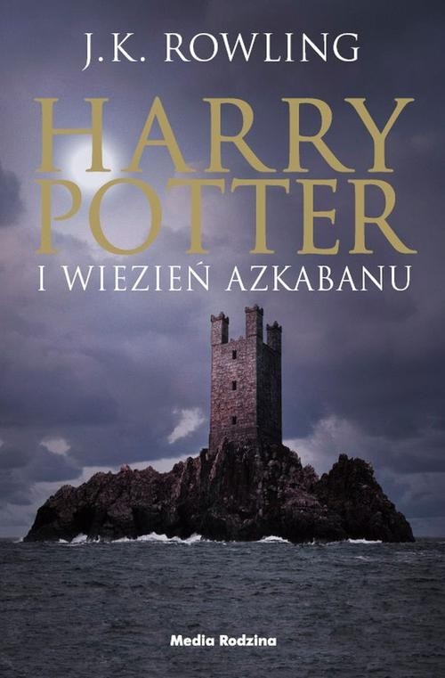 okładka Harry Potter 3 Harry Potter i więzień Azkabanu książka | J.K. Rowling