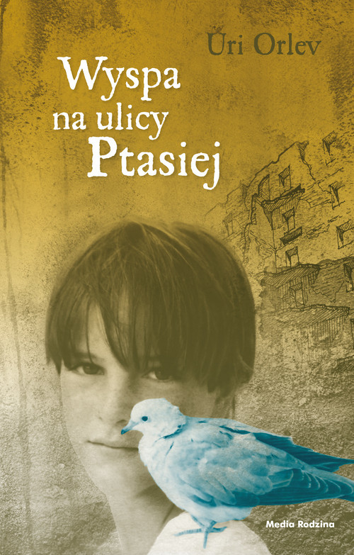 okładka Wyspa na ulicy Ptasiej książka | Uri Orlev