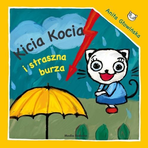 okładka Kicia Kocia i straszna burza książka | Anita Głowińska