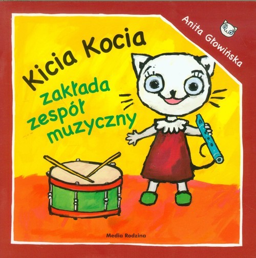 okładka Kicia Kocia zakłada zespół muzyczny książka | Anita Głowińska