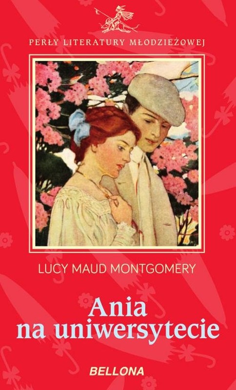 okładka Ania na uniwersytecie książka | Lucy Maud Montgomery