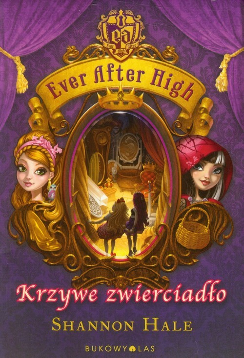 okładka Ever After High. Krzywe zwierciadło książka | Hale Shannon