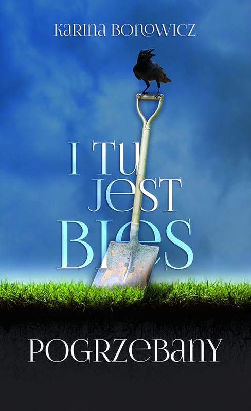 okładka I tu jest bies pogrzebany książka | Karina Bonowicz