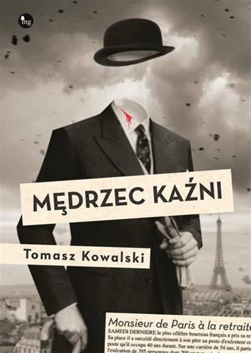 okładka Mędrzec kaźni książka | Tomasz Kowalski