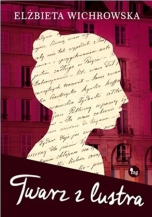 okładka Twarz z lustra książka | Elżbieta Wichrowska
