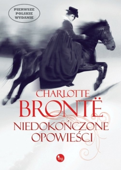 okładka Niedokończone opowieści książka | Charlotte Bronte