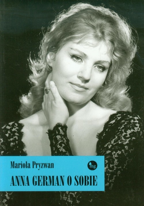 okładka Anna German o sobie książka | Mariola Pryzwan