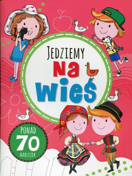 okładka Zabawy w podróży. Jedziemy na wieś książka