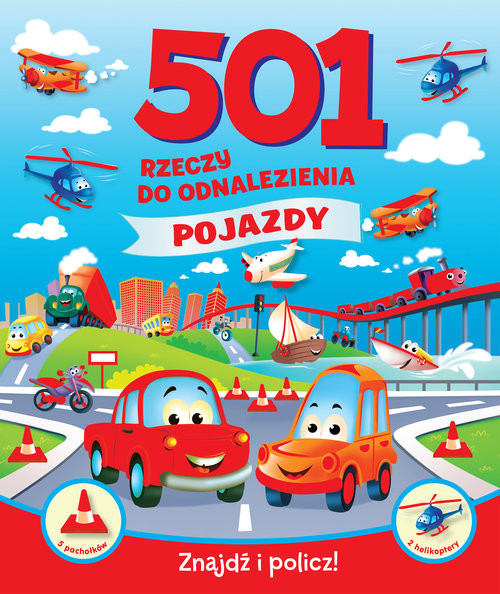 okładka 501 rzeczy do odnalezienia. Pojazdy książka