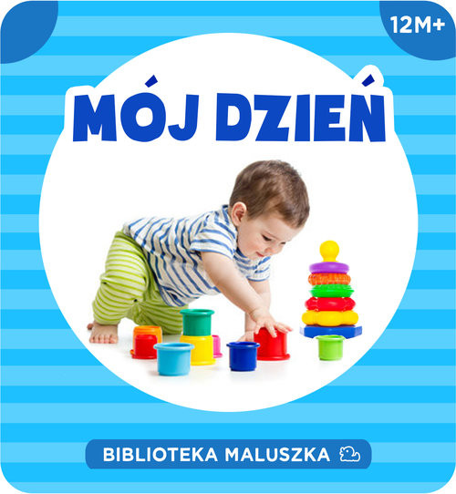 okładka Biblioteka maluszka. Mój dzień książka