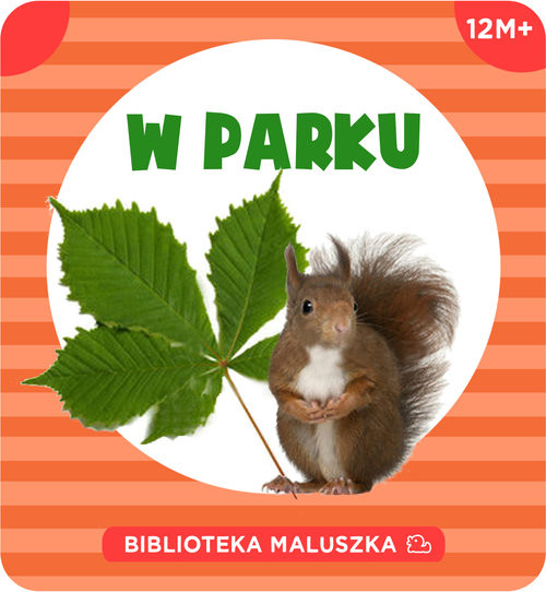 okładka Biblioteka maluszka. W parku książka