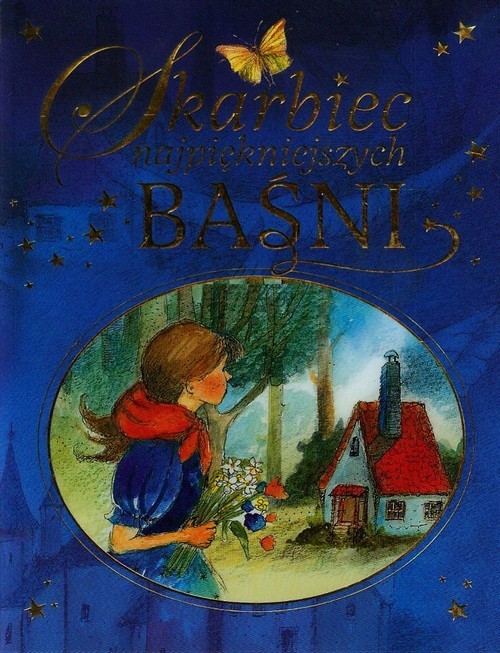 okładka Skarbiec najpiękniejszych baśni książka | Barbara Grzegorzewska, Albert Kwiatkowski