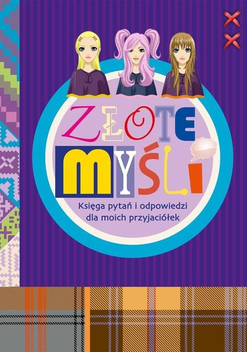 okładka Złote myśli 2. Księga pytań i odpowiedzi dla moich przyjaciółek książka