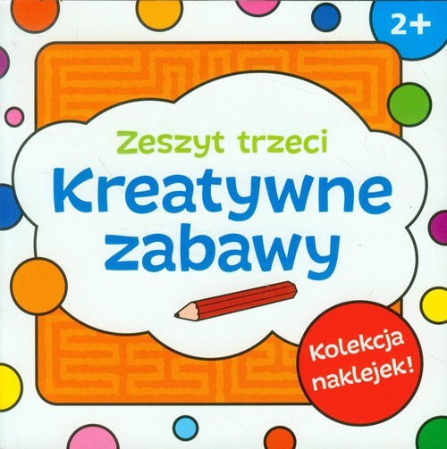 okładka Kreatywne zabawy. Zeszyt trzeci książka | Krystyna Bardos