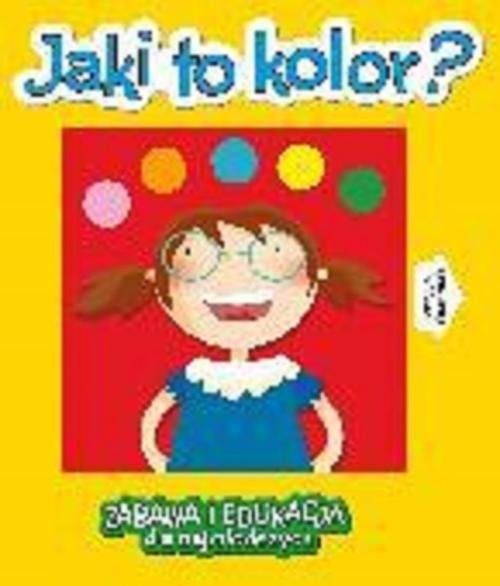 okładka Jaki to kolor? książka