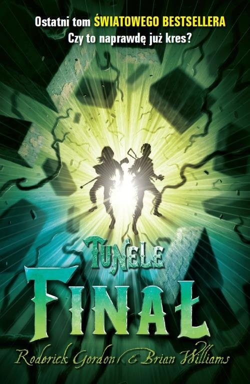 okładka Tunele Finał książka | Roderick Gordon