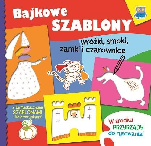 okładka Bajkowe szablony. Wróżki, smoki, zamki i czarownice książka