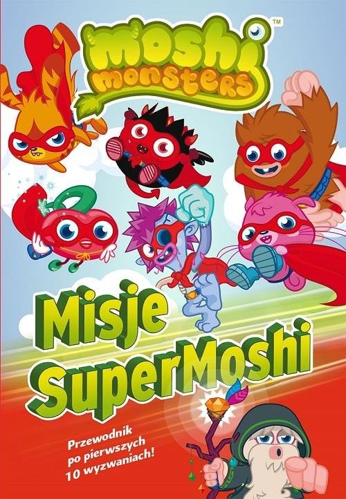 okładka Moshi Monster. Misje SuperMoshi książka