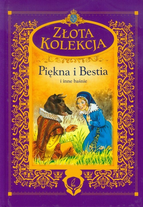 okładka Piękna i Bestia i inne baśnie książka