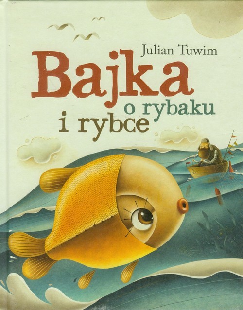 okładka Bajka o rybaku i rybce książka | Julian Tuwim