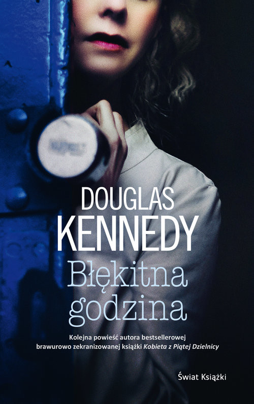 okładka Błękitna godzina książka | Douglas Kennedy