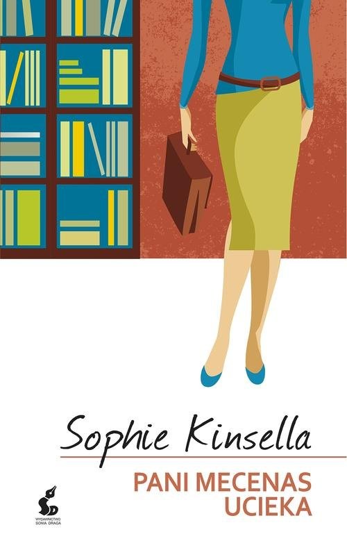 okładka Pani mecenas ucieka książka | Sophie Kinsella