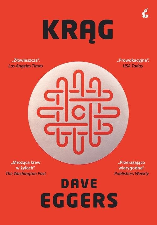 okładka Krąg książka | Dave Eggers