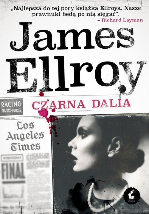 okładka Czarna Dalia książka | James Ellroy