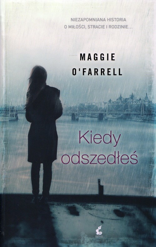 okładka Kiedy odszedłeś książka | Maggie O'Farrell