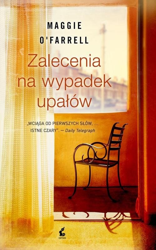 okładka Zalecenia na wypadek upałów książka | Maggie OFarrell