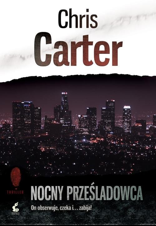 okładka Nocny prześladowca książka | Chris Carter