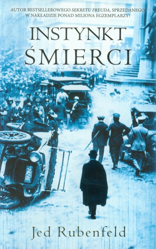 okładka Instynkt śmierci książka | Rubenfeld Jed