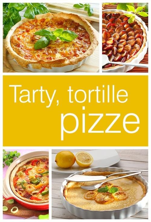 okładka Tarty tortille i pizze książka
