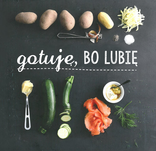 okładka Gotuję, bo lubię książka