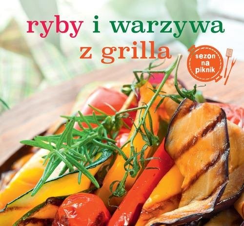 okładka Ryby i warzywa z grilla książka